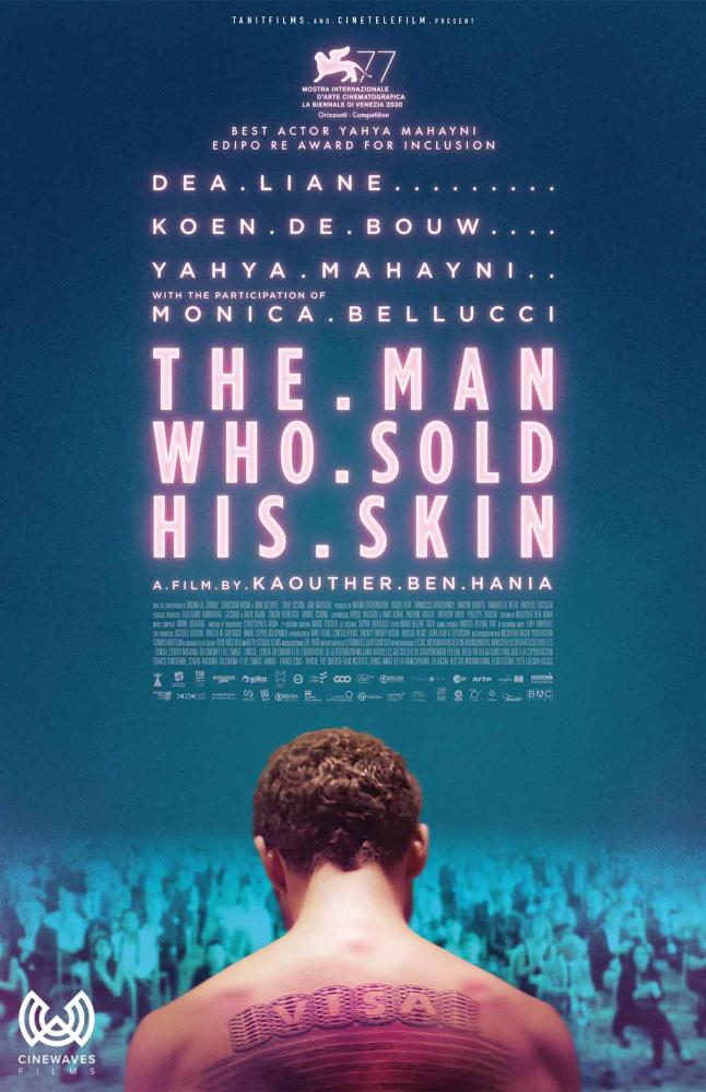 THE MAN WHO SOLD HIS SKIN